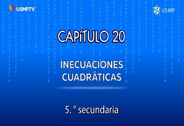 Capítulo N. ° 20 - Inecuaciones cuadráticas